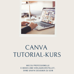 Canva Tutorial Kurs